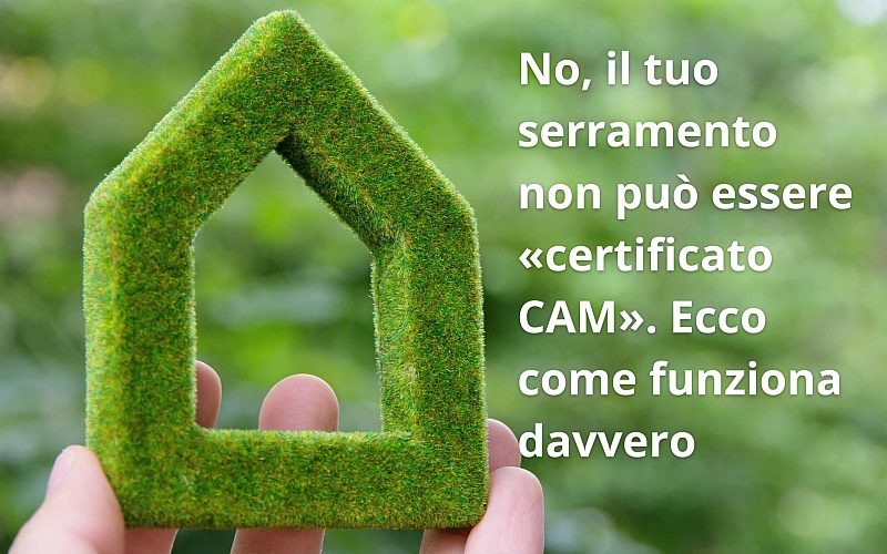 CAM Edilizia 2026 e serramenti in legno